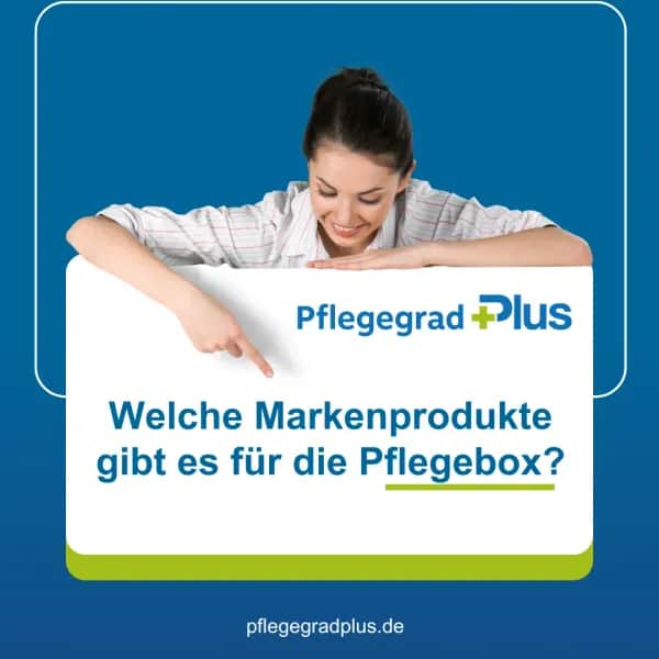 Pflegebox mit Markenpflegeprodukten von Hartmann, Seni und Schülke – kostenlos für Pflegebedürftige mit Pflegegrad